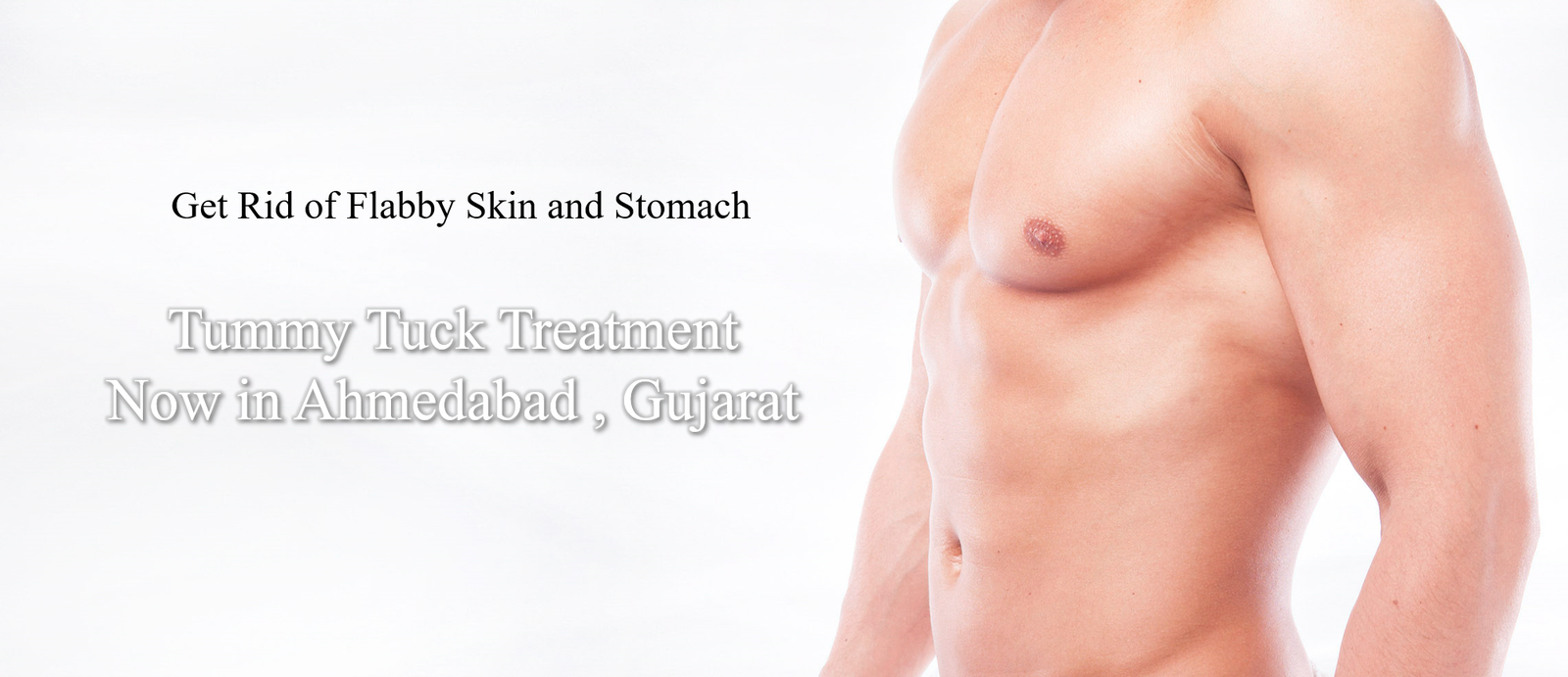 Tummy Tuck Treatment in Ahmedabad,Gujarat